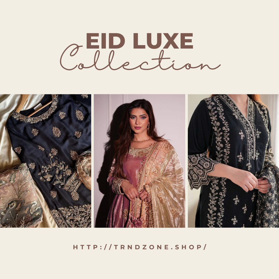 Eid Luxe Collection
